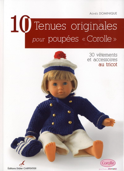 10 tenues originales pour poupée corolle